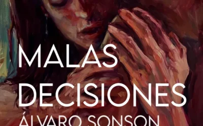 ÁLVARO SONSON ECHA UNA MIRADA AL PASADO CON SU NUEVA EXPOSICIÓN “MALAS DECISIONES”