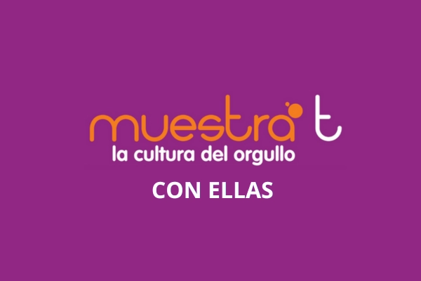 Muestra T con Ellas celebra la creación y activismo de las mujeres en el marco de Madrid Orgullo 2026